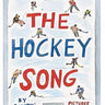 The Hockey Song Children's Book