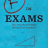 F in Exams: The Very Best Totally Wrong Test Answers Book