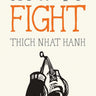 How To Fight Thich Nhat Hanh Book