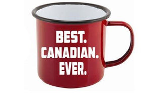 Best Canadian Ever - Enamel Mug