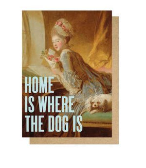 Home is Where the Dog is Card