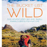 The Wild Bucket List Book