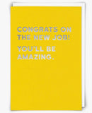 Congrats on The New Job Card