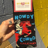 Howdy Cowboy Large - XL Calgary Socks Unisex