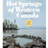 Hot Springs of Western Canada Book