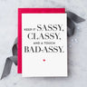 Keep It Sassy Card