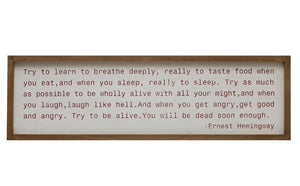 Try to Learn to Breathe Deeply Wall Decor