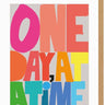 One Day At A Time Card