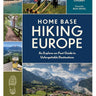 Home Base Hiking Europe Book