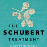 The Schubert Treatment