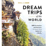 Dream Trips of the World Book