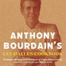 Anthony Bourdain Les Halles Cookbook