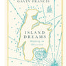 Island Dreams: Mapping an Obsession Book