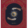 Emergency Spells: Magic for Difficult Times Book