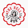 The Hell I Won't Cowgirl Vinyl Sticker