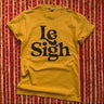 Le Sigh Tshirt