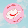 Yeehaw Bitches Sticker