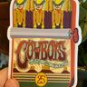 Cowboys in A Tin Sticker