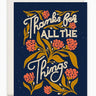Thanks for All the Things Card