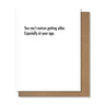 Can't Outrun Getting Older Card