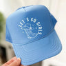 Let's Go Girls Trucker Hat