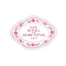 Sorry I'm Hot as Hell and Right About Everything Sticker