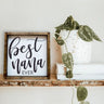 Best Nana Ever Wall Decor
