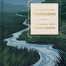 The Illustrated Meditations of Marcus Aurelius