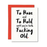 To Have & to Hold Card