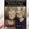 Queen-Agers Card