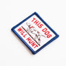 This Dog Will Hunt Patch