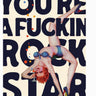 You're a F*cking Rockstar Card