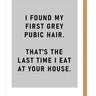 Grey Pube Card