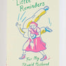 Sweet Little Reminders Notebook