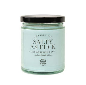 Salty As Fuck - Candle