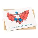 Nacho Average Dad Card