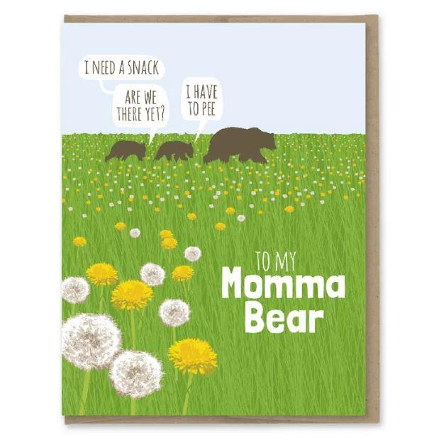 To My Momma Bear Card