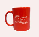Cup of Ambition Mug