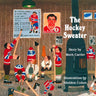 The Hockey Sweater Childrens Book
