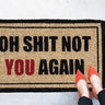 Not You Again Doormat