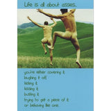 Life Is All About Asses Card