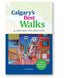 Calgary's Best Walks - Book