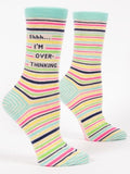 Shh... I'm Overthinking - Women's Socks