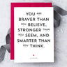 You are Braver - Card