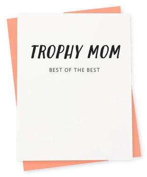 Trophy Mom Card