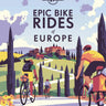 Epic Bike Rides of Europe Book
