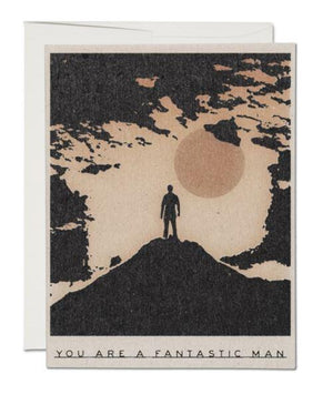 You are a Fantastic Man Card