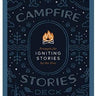 Campfire Stories - Prompts for Igniting Stories by the Fire