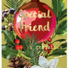 To A Special Friend - Card