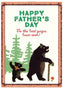To the Best Papa Bear Ever! - Large Card